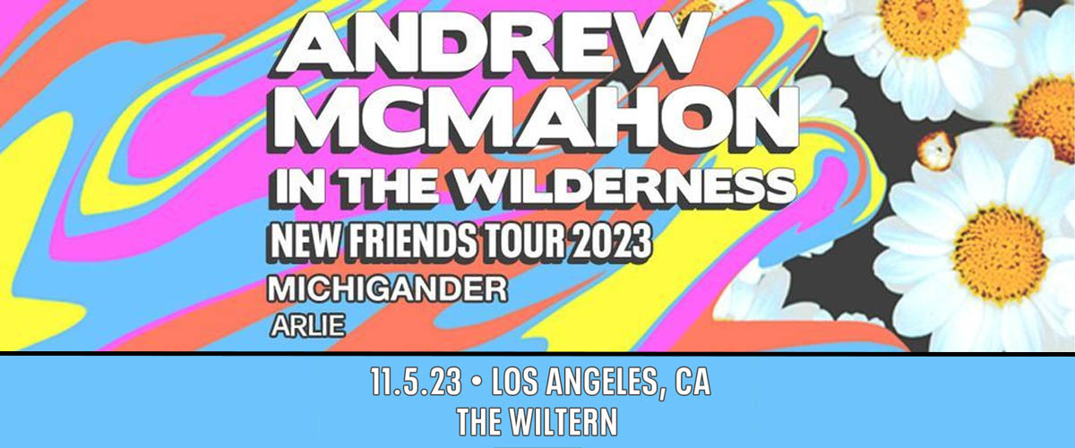 Andrew McMahon in the Wilderness