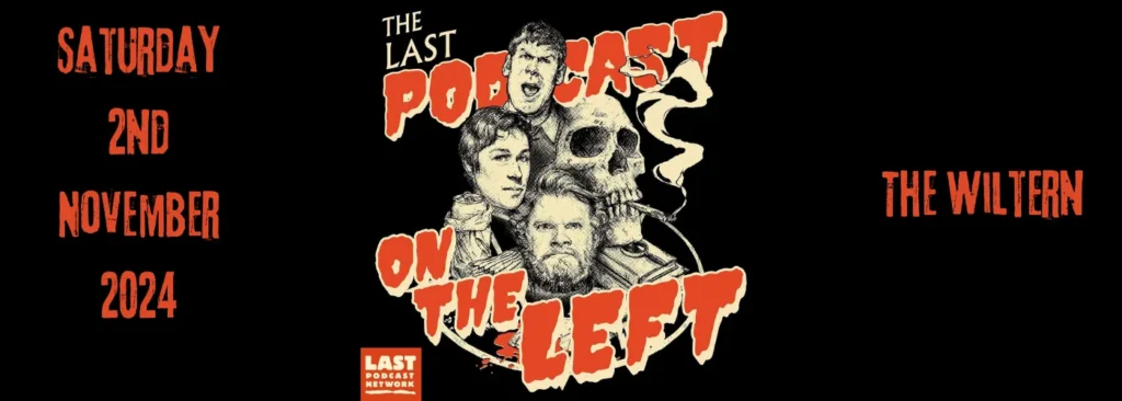 Last Podcast On The Left at The Wiltern